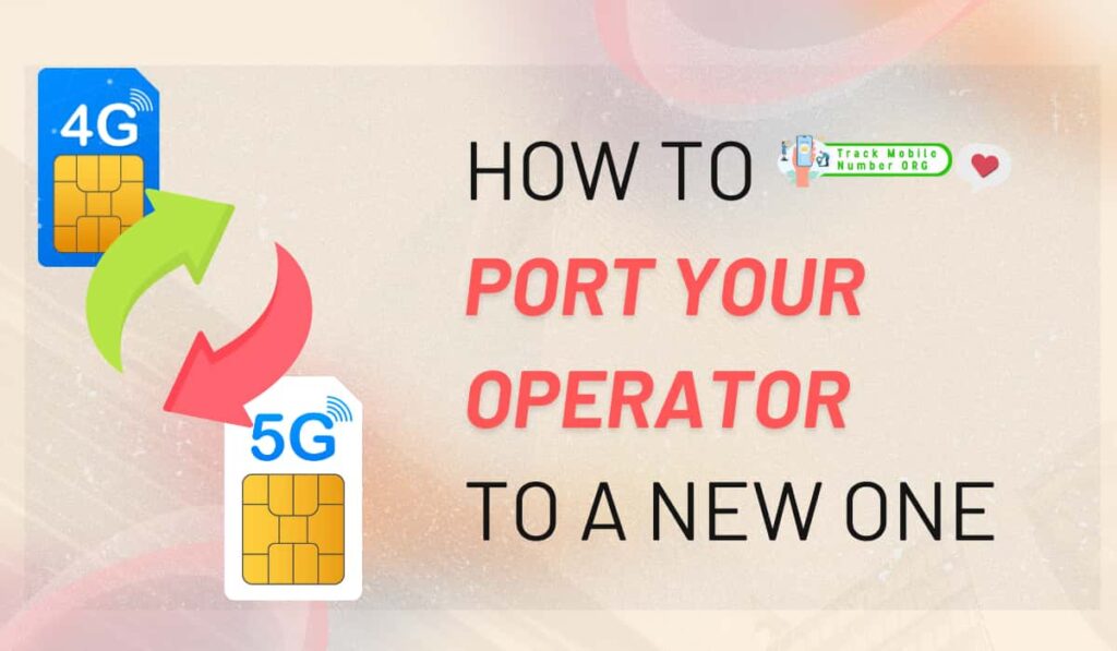 How to port your Operator with the same mobile number?